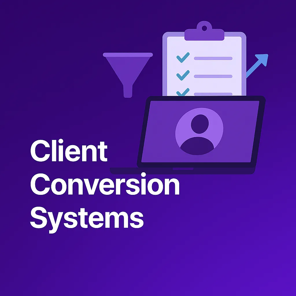 Client Conversion Systems
