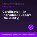 Certificate III in Individual Support (Disability) · CHC33021 - Veyora