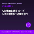 Certificate IV in Disability Support · CHC43121 - Veyora