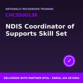 NDIS Coordinator of Supports Skill Set · CHCSS00136 - Veyora