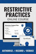 Restrictive Practices & Behaviour Support Compliance (Online Course) - Veyora