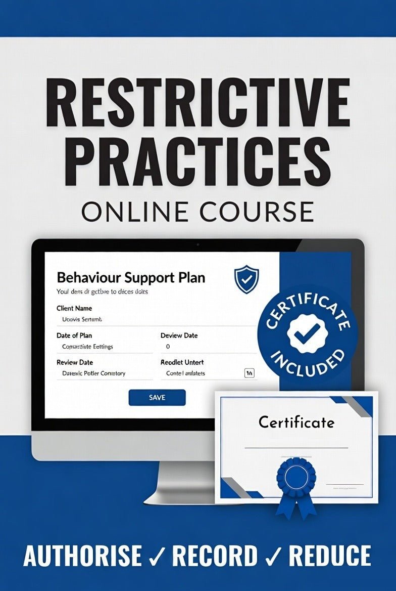 Restrictive Practices & Behaviour Support Compliance (Online Course) - Veyora